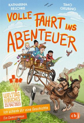 Katharina Reschke Volle Fahrt Ins Abenteuer Kinderbuch Couch De