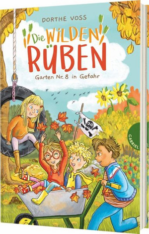 Die Wilden Rüben: Garten Nr. 8 in Gefahr