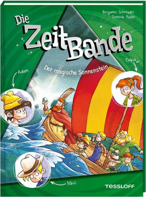 Die ZeitBande - Der magische Sonnenstein