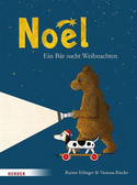 Noël - Ein Bär sucht Weihnachten