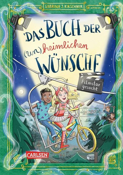 Sabrina J Kirschner Das Buch Der Un Heimlichen W Nsche Filmstar