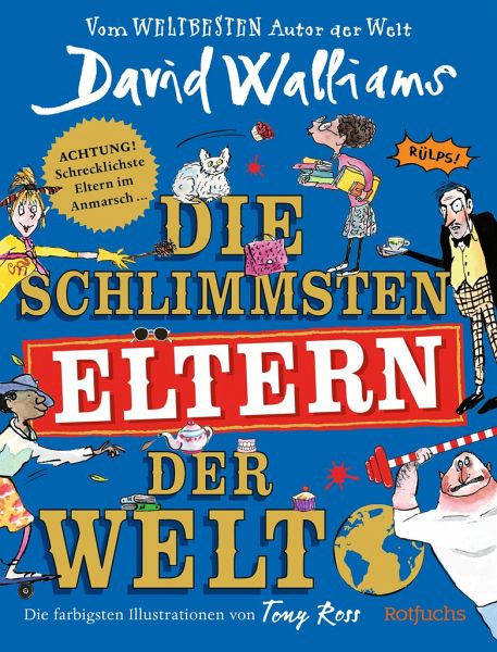 David Walliams: Die Schlimmsten Eltern Der Welt - Kinderbuch-Couch.de