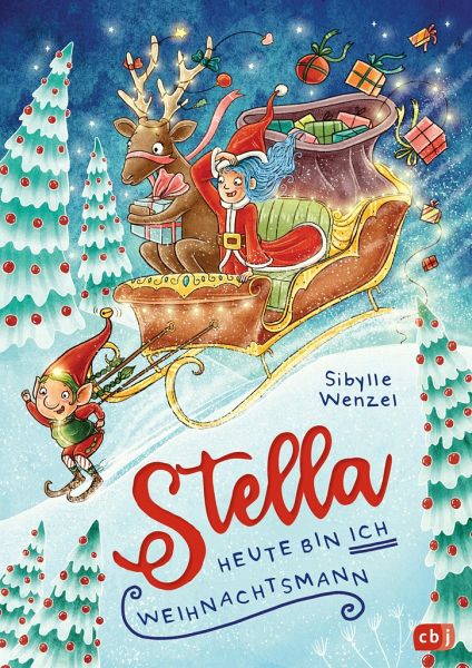 Sibylle Wenzel: Stella - Heute Bin Ich Weihnachtsmann - Kinderbuch-Couch.de