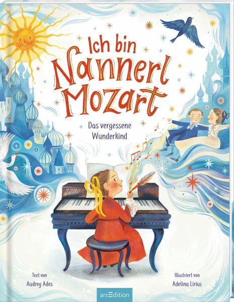 Audrey Ades: Ich bin Nannerl Mozart - Das vergessene Wunderkind ...